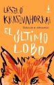 El Último Lobo