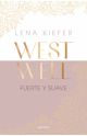 Fuerte y suave (Westwell #1)