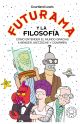 Futurama y la filosofía