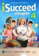 I SUCCEED IN ENGLISH 4 Student Book  WITH ONLINE PRACTICE