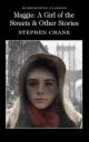 Maggie: A Girl of the Streets & Other Stories