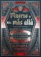 Muerte y el mas allá. Un viaje cronológico, desde la cremación a la resurrección cuántica.