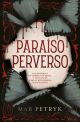 Paraíso perverso