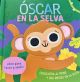 Oscar en la selva 