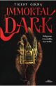 Immortal Dark. (Saga Immortal Dark #1)
