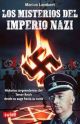 Los misterios del Imperio Nazi