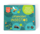 ¡Atención Insectos!