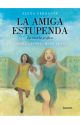 La amiga estupenda. La novela gráfica