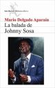LA BALADA DE JOHNNY SOSA