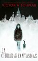 La ciudad de los fantasmas 