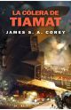 La cólera de Tiamat. The Expanse 8
