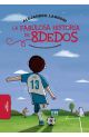 LA FABULOSA HISTORIA DE 8DEDOS