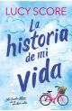 La historia de mi vida (Story Lake #1)