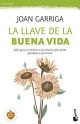  LA LLAVE DE LA BUENA VIDA
