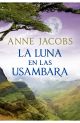 La luna en las Usambara (Sueños de África 2)