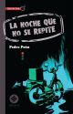 La Noche Que No Se Repite