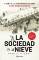 La sociedad de la nieve. Edición especial 50 años