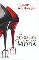 La venganza viste a la moda (El diablo viste a la moda #2)