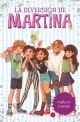 LA DIVERSIÓN DE MARTINA 6 - MAGIA EN EL BOSQUE