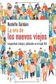 LA ERA DE LOS NUEVOS VIEJOS