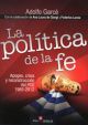 La Politica De La Fe