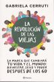 La revolución de las viejas