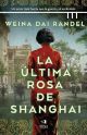 La ultima rosa de shangai