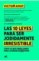 Las 10 leyes para ser jodidamente irresistible 