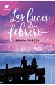Las luces de febrero de Joana Marcús