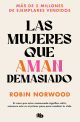 Las mujeres que aman demasiado