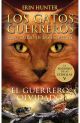 Los Gatos Guerreros ( El augurio de las estrellas 5) - El guerrero olvidado