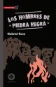 Los hombres de Piedra Negra