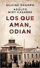 LOS QUE AMAN, ODIAN