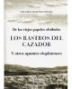 Los Rastros Del Cazador