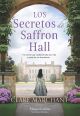 Los secretos de Saffron Hall