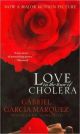 LOVE IN THE TIME OF CHOLERA