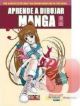 APRENDE A DIBUJAR MANGA VOL. 2: CUERPOS Y EMOCIONES