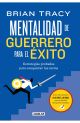 Mentalidad de guerrero para el éxito
