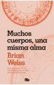 Muchos cuerpos, una misma alma