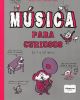 MÚSICA PARA CURIOSOS