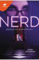 Nerd: obsesión enfermiza