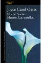 Noche. Sueño. Muerte. Las estrellas.