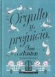 ORGULLO Y PREJUICIO (Clásicos ilustrados)