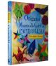 ORIGAMI: MANUALIDADES DE PAPIROFLEXIA