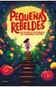 Pequeñas rebeldes