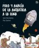 Polo y Analía de la Antártida a la luna