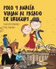 Polo y Analía viajan al pasado de Uruguay