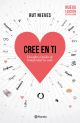 Cree en ti