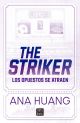 Dioses del juego 1. The Striker.