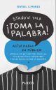 ¡Toma la palabra!
